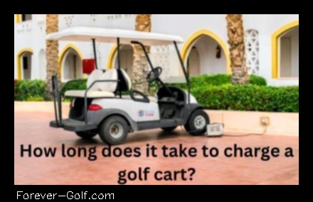 how long does it take a golf cart to charge