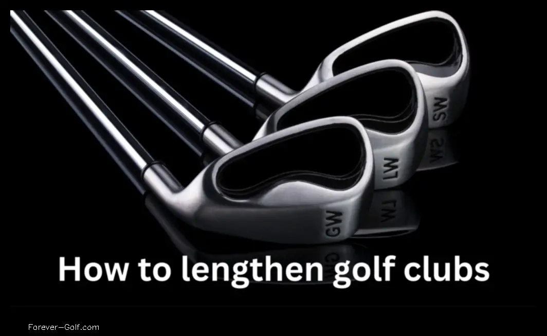 how to lengthen golf clubs